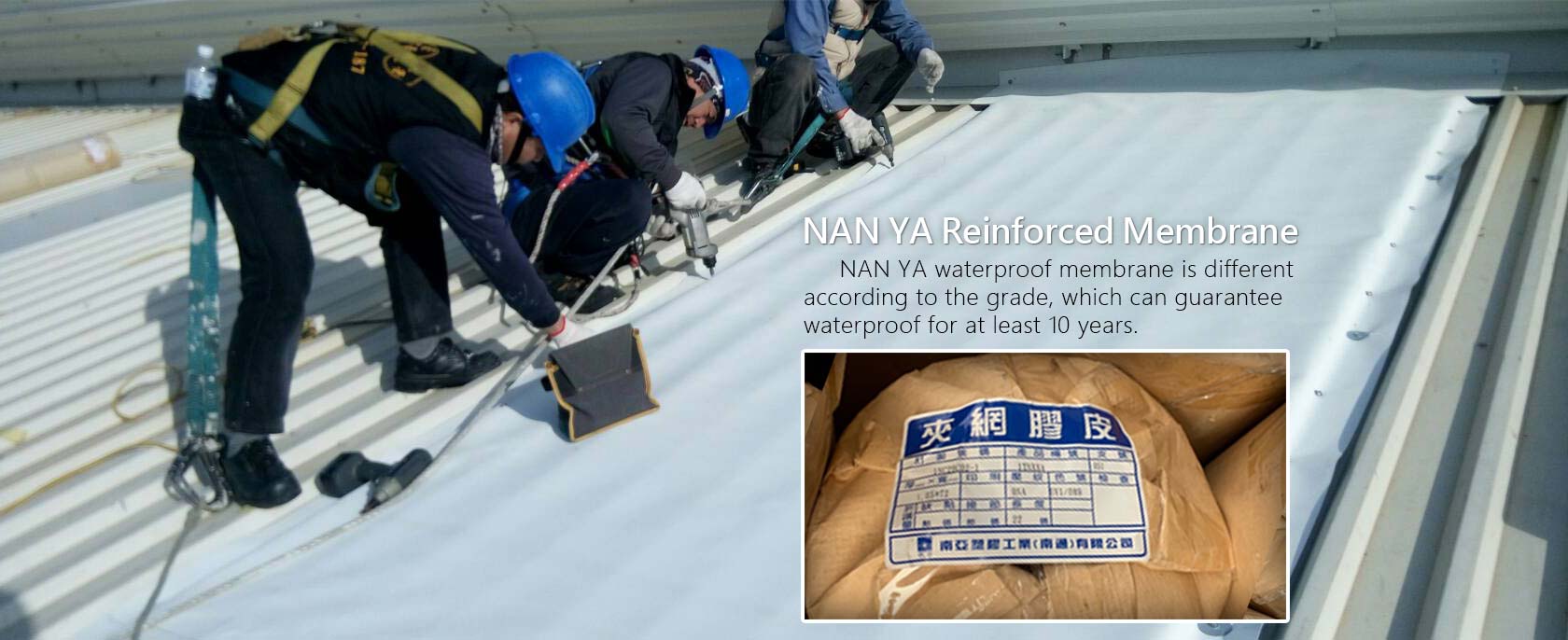 Nan Ya waterproof membrane has quality assurance